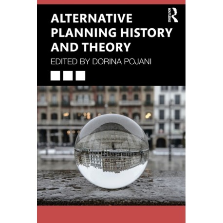 Alternative Planning History and Theory