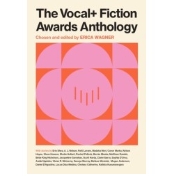 The VOCAL+ Fiction Awards Anthology