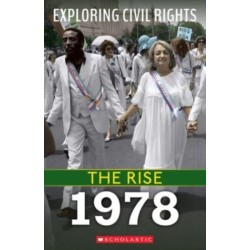 The 1978 (Exploring Civil Rights: The Rise)