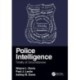 Police Intelligence: Totality of Circumstances