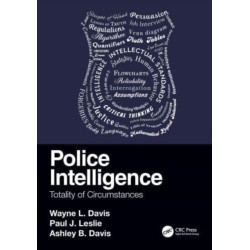 Police Intelligence: Totality of Circumstances