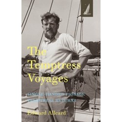 The Temptress Voyages: SIngle-handed Passage, Temptress Returns