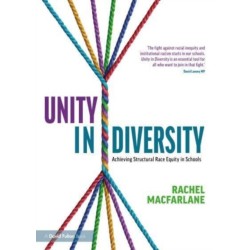 Unity in Diversity: Achieving Structural Race Equity in Schools