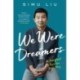 We Were Dreamers: An Immigrant Superhero Origin Story