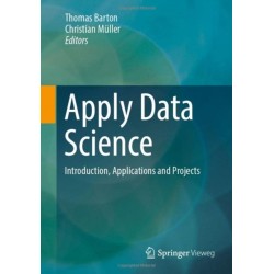 Apply Data Science: Introduction, Applications and Projects