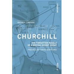 Peter Churchill: The forgotten novels of a British secret agent
