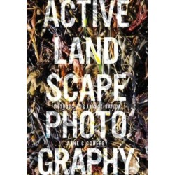 Active Landscape Photography: Methods for Investigation