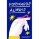 Forwards Always: Poems to be read aloud