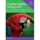 Cracking Creative Writing in KS1: 75+ Fun Activities for Key Stage 1 That Will Improve Grammar and Punctuation Too!
