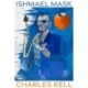 Ishmael Mask