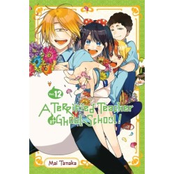 A Terrified Teacher at Ghoul School!, Vol. 12