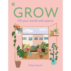 GROW: Fill Your World with Plants