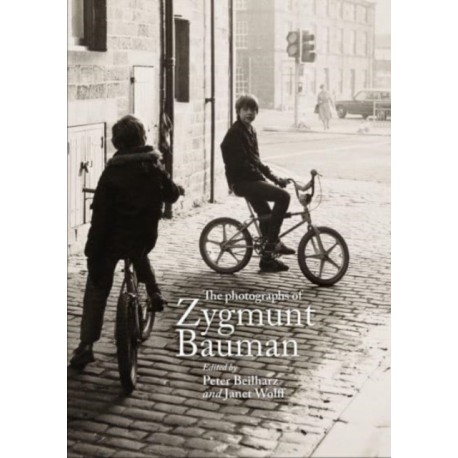 The Photographs of Zygmunt Bauman