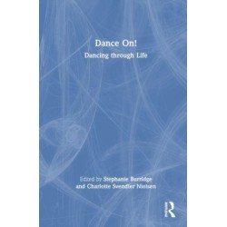Dance On!: Dancing through Life