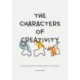 The Characters of Creativity: Activate creativity by understanding your colleagues
