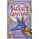 The Jackal's Graveyard: (The Nile Adventures)