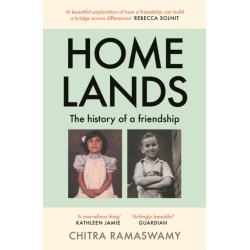 Homelands: The History of a Friendship