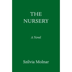 The Nursery: A Novel