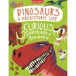 Dinosaurs & Prehistoric Life Curious Questions & Answers