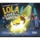 National Theatre: Lola Saves the Show