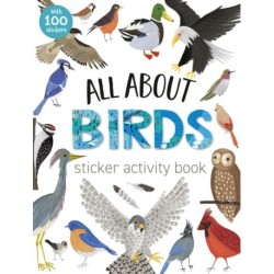 All About Birds Sticker Activity Book: With 100 Stickers!
