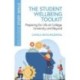The Student Wellbeing Toolkit: Preparing for Life at College, University and Beyond