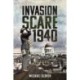 Invasion Scare 1940