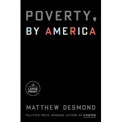 Poverty, by America
