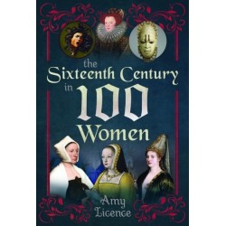 The Sixteenth Century in 100 Women