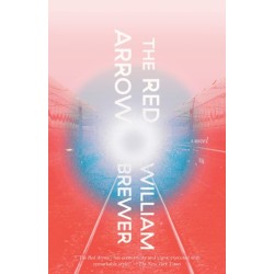 The Red Arrow: A novel