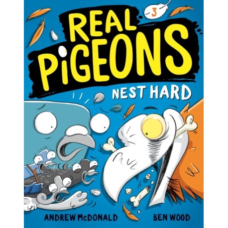 Real Pigeons Nest Hard (Book 3)