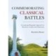 Commemorating Classical Battles: A Landscape Biography Approach to Marathon, Leuktra, and Chaironeia
