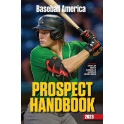 Baseball America 2023 Prospect Handbook