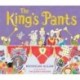 The King's Pants: A children’s picture book to celebrate King Charles III's 75th birthday