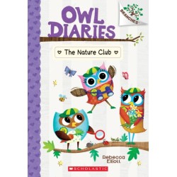 The Nature Club: A Branches Book (Owl Diaries -18)