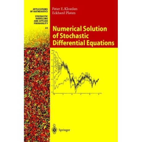 Numerical Solution of Stochastic Differential Equations