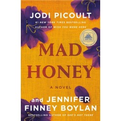 Mad Honey: A GMA Book Club Pick: A Novel