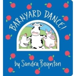 Barnyard Dance!: Oversized Lap Board Book