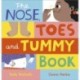 The Nose, Toes and Tummy Book