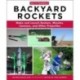 Do-It-Yourself Backyard Rockets: Make and Launch Rockets, Missiles, Cannons, and Other Projectiles