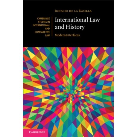 International Law and History: Modern Interfaces