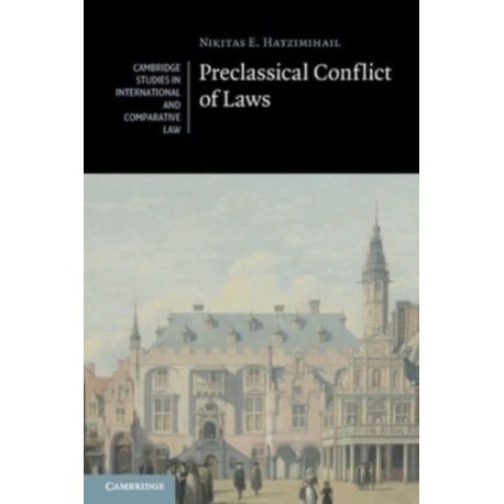 Preclassical Conflict of Laws