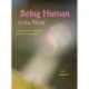 Being Human in the Now: Conversations with the soul of my sister Ajra