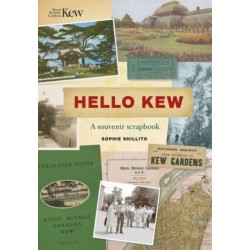 Hello Kew: A souvenir scrapbook