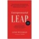 Entrepreneurial Leap, Updated and Expanded Edition: A Real-World Guide to Discovering What It Takes to Be an Entrepreneur and How You Can Build the Business of Your Dreams