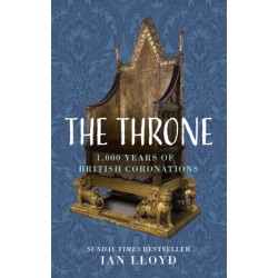 The Throne: 1,000 Years of British Coronations