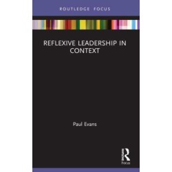Reflexive Leadership in Context