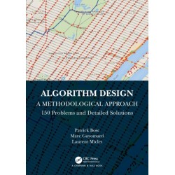 Algorithm Design: A Methodological Approach - 150 problems and detailed solutions