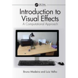 Introduction to Visual Effects: A Computational Approach