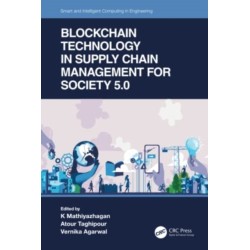 Blockchain Technology in Supply Chain Management for Society 5.0